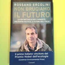 NON BRUCIAMO IL FUTURO