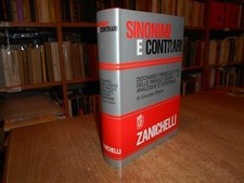 SINONIMI E CONTRARI. Dizionario fraseologico... GIUSEPPE Pittàno  1987