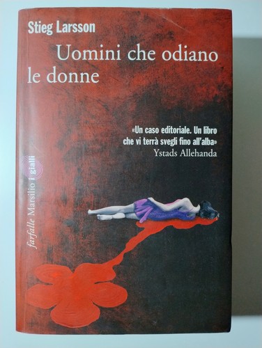 Uomini che odiano donne - odiano,