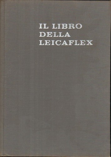 Libro della leicaflex di - il,