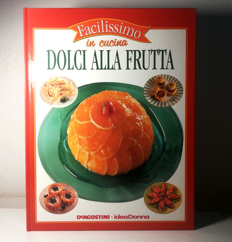Guida cucina facilissimo - facilissimo, in