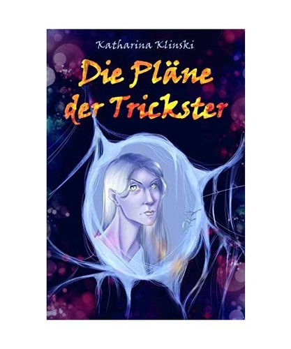 Die pläne der trickster - die,