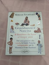 Gravidanza E Nascita. Il Bambino Da 0 A 5 Anni. Idea Libri.