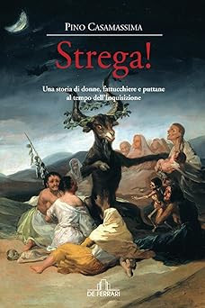 Strega una storia di - storia, donne