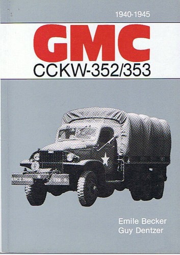 Livre neuf gmc cckw 352 - livre, 353