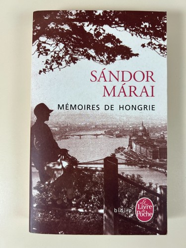 Sandor marai mémoires de - marai:,