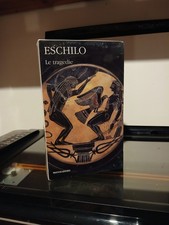 Eschilo Le tragedie Mondadori