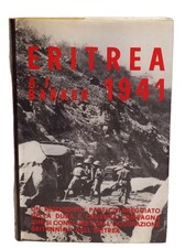 Eritrea 1941 A J Barker Prima Edizione Baldini Castoldi 1968 Spingarda Britannic
