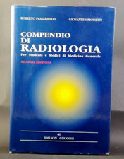 COMPENDIO DI RADIOLOGIA - PASSARIELLO, SIMONETTI - IDELSON GNOCCHI - 2003