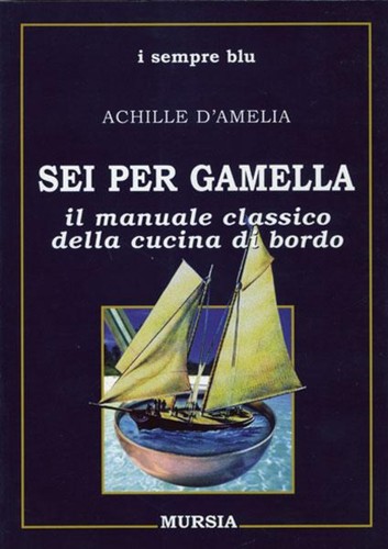 Sei per gamella - sei, manuale