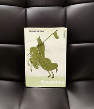 BAUDOLINO, Umberto Eco (Rcs/Famiglia Cristiana, 2003, romanzo storico)