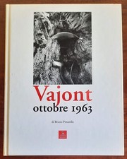 Vajont. Ottobre 1963 - di