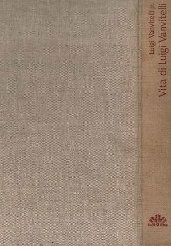 Vita luigi vanvitelli - vanvitelli,