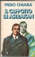 PIERO CHIARA, IL CAPPOTTO DI