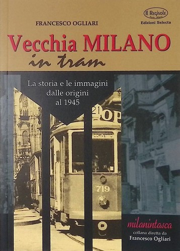 Vecchia milano tram la - vecchia,