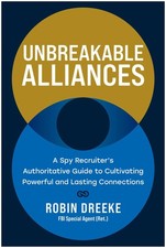 Unbreakable Alliances: A Spy