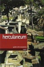 Ercolano. Guida agli scavi