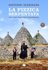 LA PIZZICA SERPENTATA Ceglie