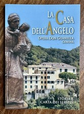 La Casa dell'Angelo - Opera Don Guanella, Genova - Storia e Carta dei Servizi