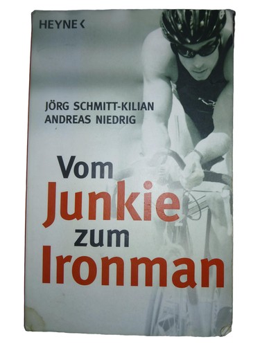 Vom junkie zum ironman - junkie,