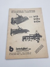 USO MANUTENZIONE CATALOGO RICAMBI BREVIGLIERI ZAPPATRICI MOD. B13 B13V B13S