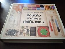 Il cucito dalla A alla Z - Selezione dal Reader's Digest 