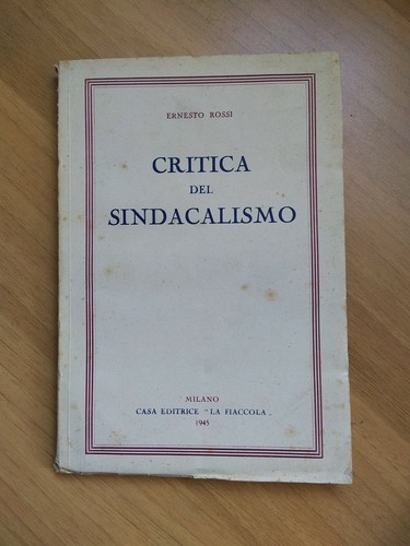 Libro critica del - libro, sindacalismo