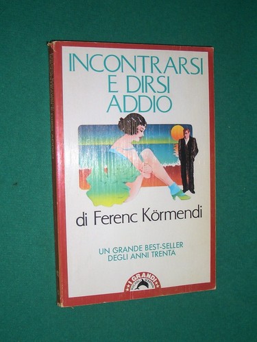 Incontrarsi dirsi addio - e,