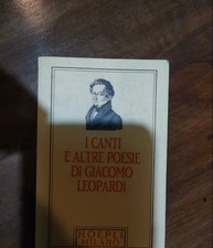 Leopardi I canti (ed. minuscola Hoepli)