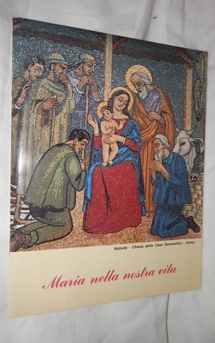 Maria nella nostra vita - nostra, angela
