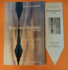 Book*libro PERCORSO INVERSO poesie Rita Mazzini AUTOGRAFATO CARTOGRAFICA (L63)