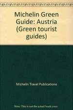 Michelin Green Guide: Austria