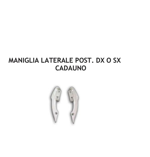 Maniglia laterale posteriore - maniglia,