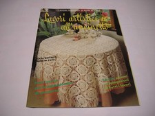 LAVORI ARTISTICI ALL'UNCINETTO N.15 - CASA EDITRICE MANI DI FATA - NUOVO OTTIMO