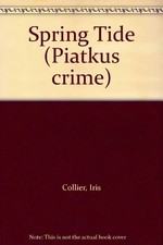 Spring Tide (Piatkus crime)