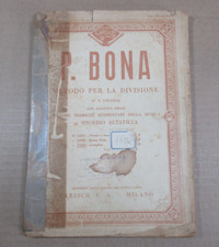 Manuale guida METODO PER LA DIVISIONE  Bona ed. Carisch 1944 nozioni musica