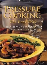 Pressure Cooking the Easy
