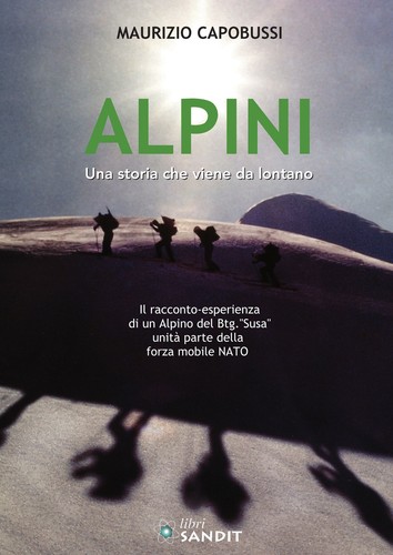 Alpini una storia che viene - alpini.,