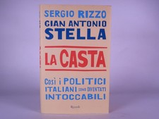 La casta. Libro di Sergio