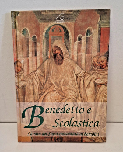 Benedetto scolastica vita - e,