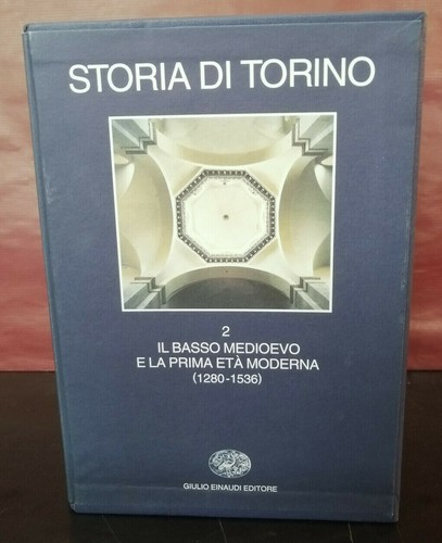 Storia torino vol il - storia,