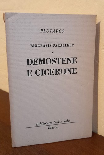 Plutarco demostene cicerone - demostene, e