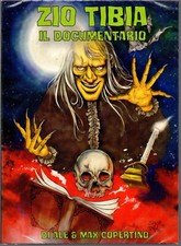 Zio Tibia - Il documentario