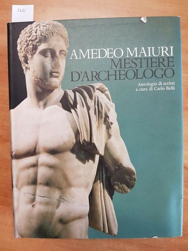 Amedeo maiuri mestiere - amedeo,