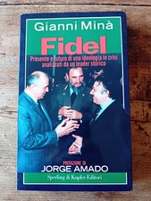 Gianni Minà, Fidel, presente e futuro analizzati da un leader storico