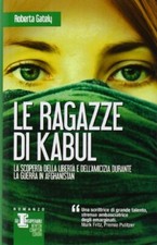 ragazze di Kabul (Le) gately roberta 8854137413