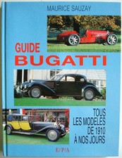 BUGATTI Guide TOUS LES MODELES