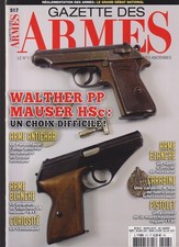 GAZETTE DES ARMES N°517 WALTHER PP MAUSER HSc / PANZERFAUST / POIGNARD TRANCH US