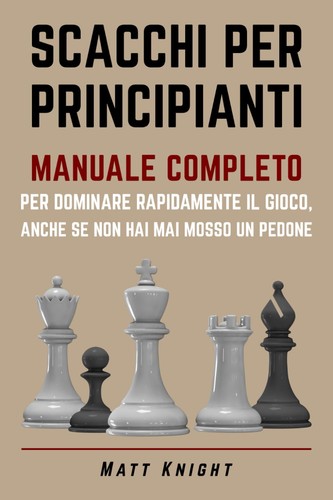 Scacchi per principianti - per,