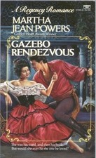 GAZEBO RENDEZVOUS By Martha